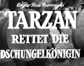 Edgar Rice Burroughs' Tarzan rettet die Dschungelkönigin