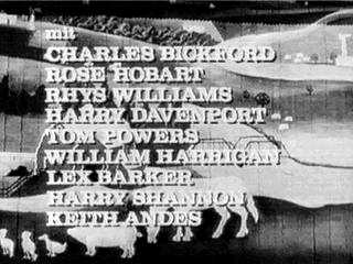 mit Charles Bickford - Rose Hobart - Rhys Williams - Harry Davenport - Tom Powers - William Harrigan - Lex Barker - Harry Shanon - Keith Andes