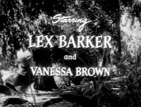 Starring Lex Barker and Vanessa Brown