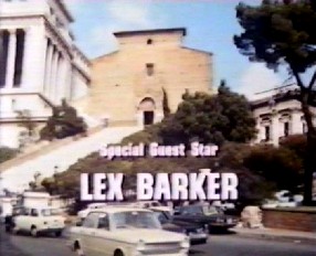 Special Guest Star Lex Barker