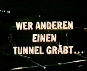 Wer anderen einen Tunnel gräbt...